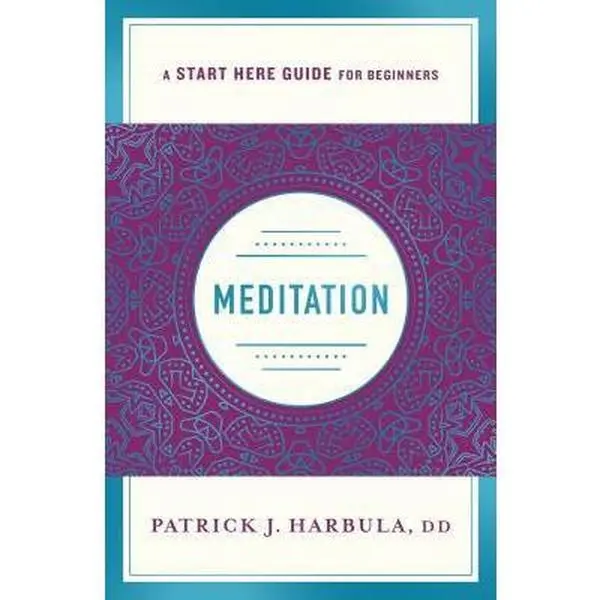 Used Meditation Guide Book - The Simple and Practical Beginner's Resource by Patrick J. Harbula (Paperback, 0.3 lbs, 160pp) - Humanities & Social Sciences, Religion & Philosophy