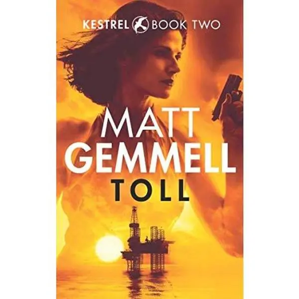 USED-Toll (KESTREL) by Matt Gemmell (Paperback)
