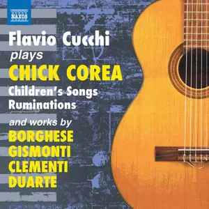 Borghese / Cucchi - Flavio Cucchi Plays Chick Corea  [COMPACT DISC - CD]