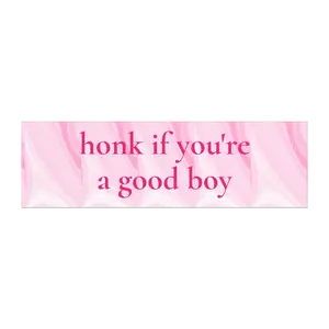 honk if you're a good boy Car Magnet