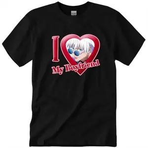 I Love My Boyfriend Gojo Satoru ver2 T Shirt Cute Cool I Love Anime Print Tops Women Men T-shirt Streetwear Summer Tee