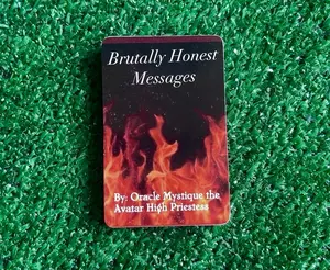 Brutally Honest Messages