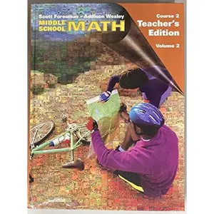 USED-Middle School Math (Scott Foresman-Addison Wesley, Course 2 Volume 2 Chapters 7-12) by Randall I. Charles (Hardcover)
