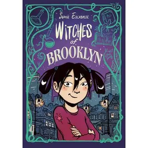 Witches of Brooklyn: (A Graphic Novel) -- Sophie Escabasse, Paperback