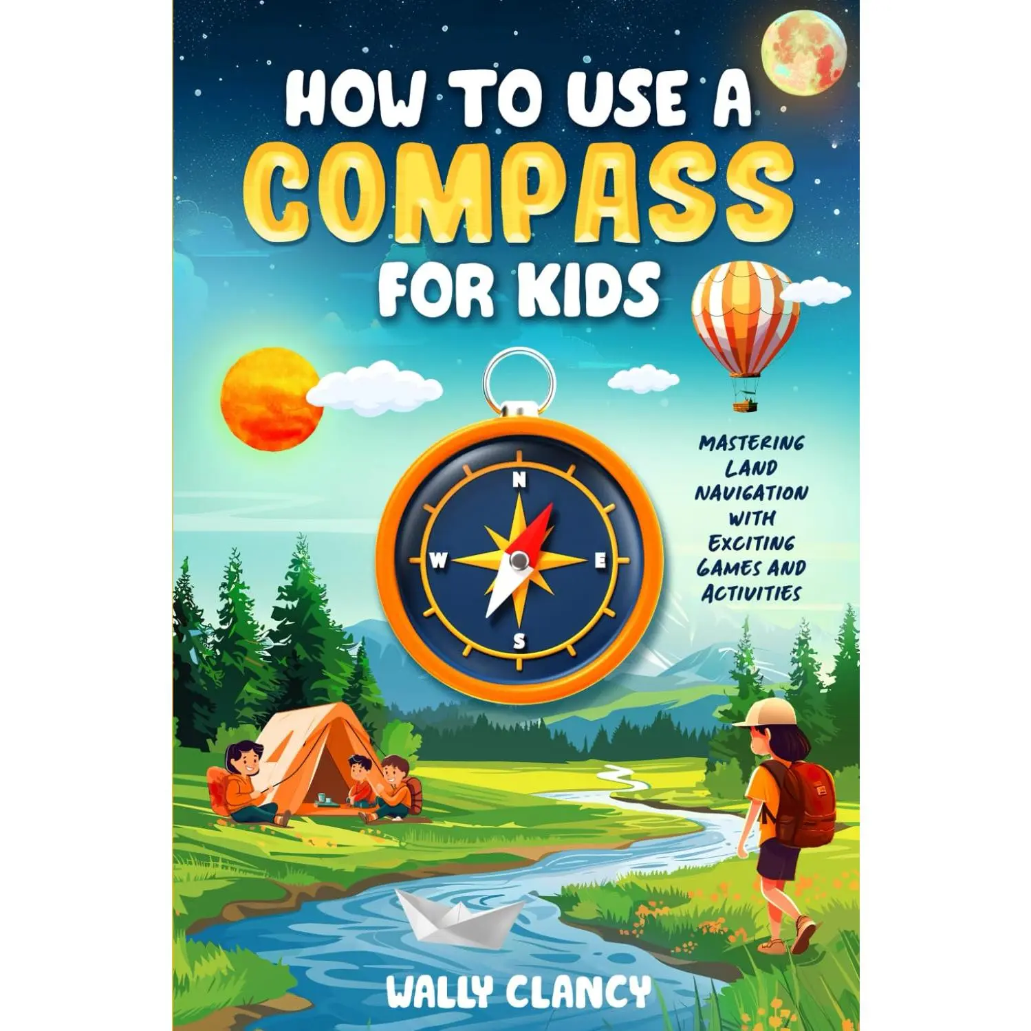 How to Use a Compass for Kids: Mastering Land Navigation with Exciting Games and Activities