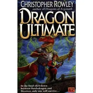 USED-Dragon Ultimate by Christopher Rowley (Unknown)