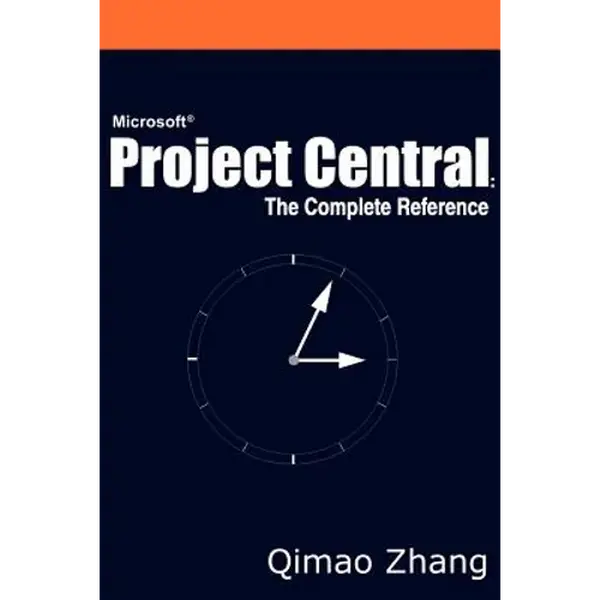 Microsoft Project Central: The Complete Reference - Paperback