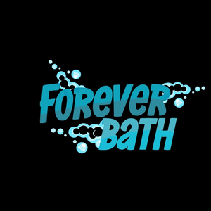 Forever Bath