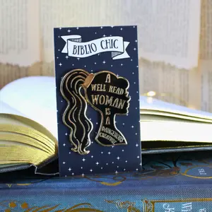 A Well Read Woman is a Dangerous Creature Black Hard Bookish Enamel Pin