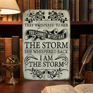 I Am the Storm Vintage Inspirational Quote Metal Sign — 8x12-Inch Aluminum Wall Art