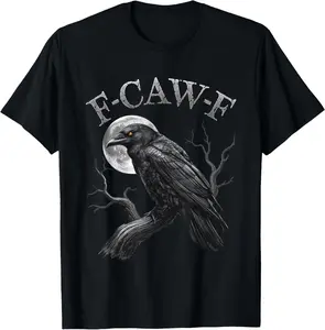 100% Cotton Unisex Black Crow, F-Caw-F Funny Black Bird moon Gothic Adult Humor T-Shirt