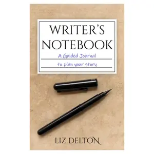 Writer's Notebook: A Guided Journal to Plan Your Story