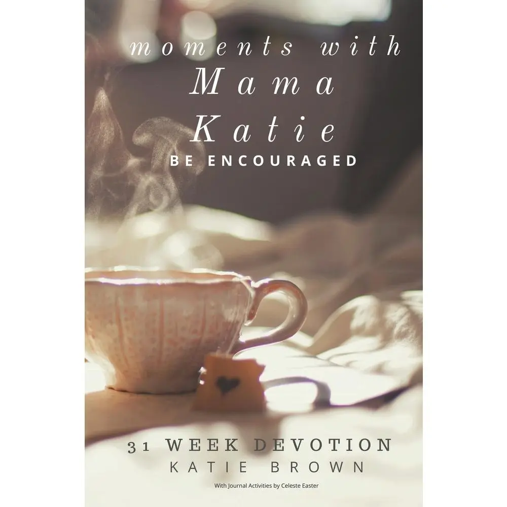 USED-Moments with Mama Katie: Be Encouraged by Easter, Celeste (Paperback)