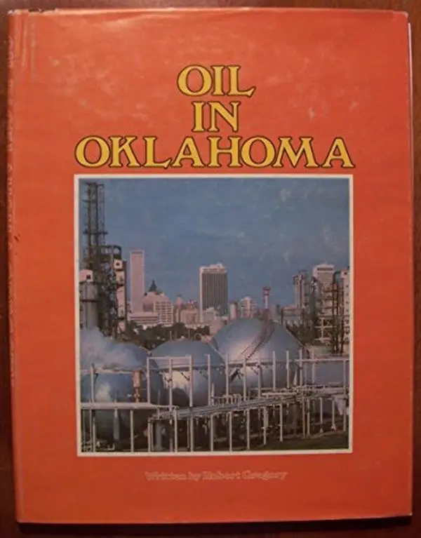 USED-Oil in Oklahoma by Robert Gregory (Hardcover)