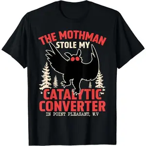 Funny Mothman Stole My Catalytic Converter Mothman Cryptid T-Shirt Cryptozoology Cryptid Tee Soft Round Neck Menswear Top graphic tees