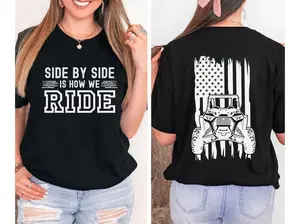 SxS Side By Side T-Shirt, UTV Shirt, Side By Side Is How We Ride, Off Road shirt, Unisex, 4x4 Shirt, Mud Run Shirt, country mudding shirt