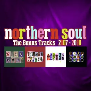 Various Artists - Northern Soul 2007-2010: Bonus Tracks  [COMPACT DISC - CD] Bonus Tracks