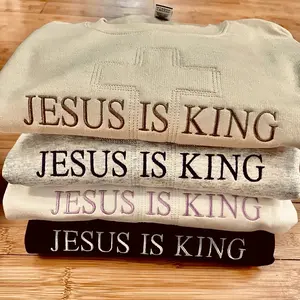 JESUS IS KING Embroidered Sweatshirt Cross Easter Embroidery Crewneck Gildan Faith Christian Apparel God Gift