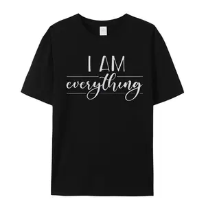 Couple style T-shirt with "I AM everything" and "I Have everything I NEED" printed on it, suitable for men, women, mothers, and friends on Valentine's Day. Couple style, fashionable and loose, youthful and energetic, men's daily wear top