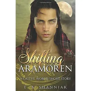 USED-Shifting Aramoren by E. A. Shanniak (Paperback)
