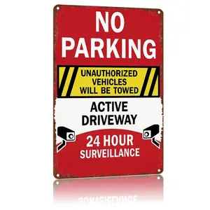 Wall Decor Metal Warning sign "No Parking - 24 Hour Surveillance",8X12Inch High-Definition Print Tin Poster, Weatherproof & Rust-Resistant for Home, Garage, Porch, Durable Wall Art,Aluminum Plaque Gift