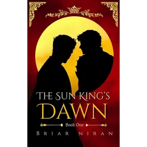 The Sun King's Dawn: An Epic MM Romantasy - Hardcover