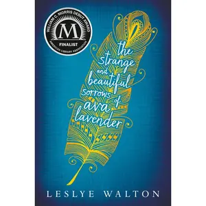 USED-The Strange and Beautiful Sorrows of Ava Lavender by Walton, Leslye (Hardcover)