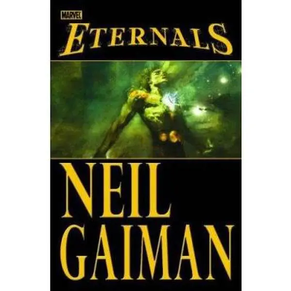 Used Literature Novel - Eternals by Neil Gaiman, Hard Cover, Very Good/Likenew Condition, English Language, Fiction Book, 2.1 lbs, 256pp, Fiction Books