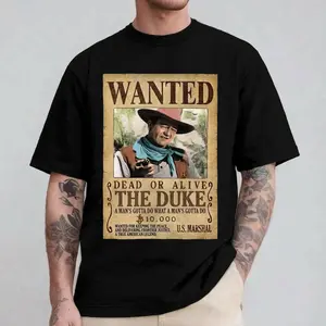 The Duke Wanted T-Shirt, Vintage John Wayne Graphic Tee, Dead or Alive Outlaw Shirt, Classic American Legend Retro Tee