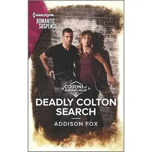 USED-Deadly Colton Search by Fox, Addison (Unknown)