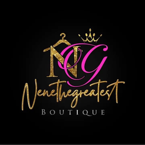 Nenethegreatest boutique LLC