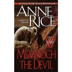 Memnoch the Devil -- Anne Rice, Paperback