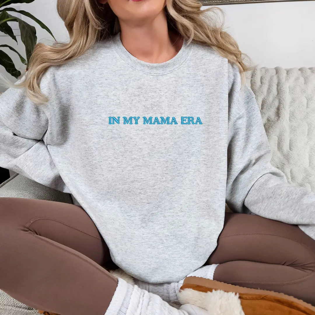 Imperial The Label-In My Mama Era Embroidered, Mama Embroidery Sweatshirt, Mom Sweatshirt, Women's Comfort Colors T-Shirt, Mother's Day Sweatshirt. Mo