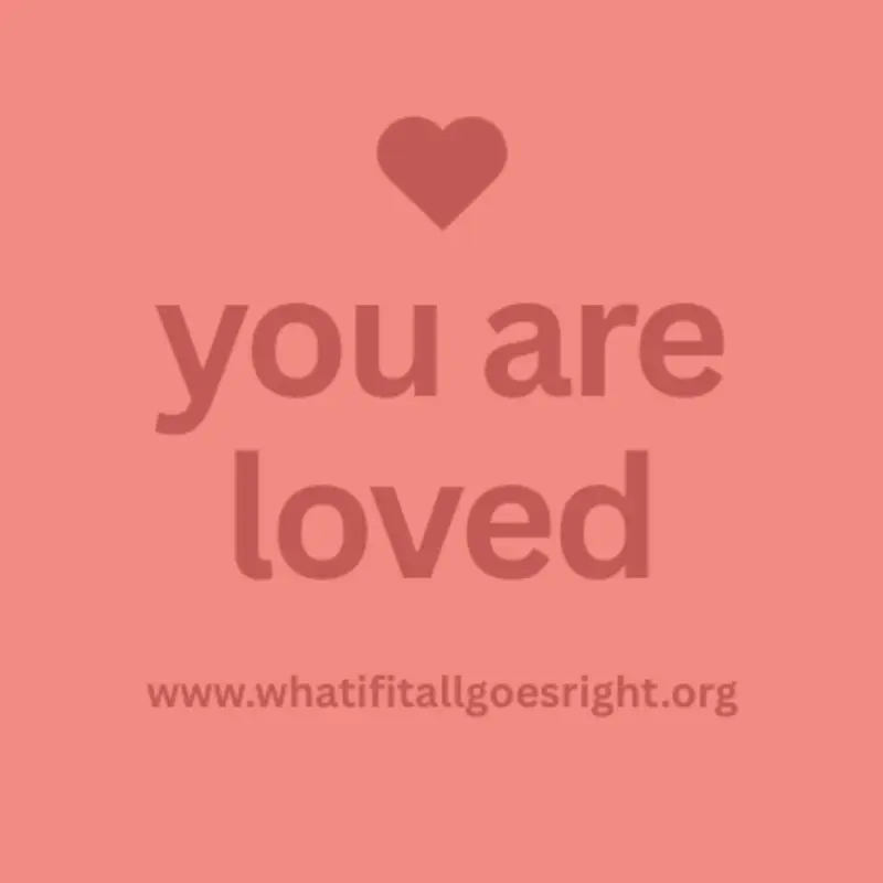 "You Are Loved" Sticker - Pink Heart Design www.whatifitallgoesright.org Motivational Message