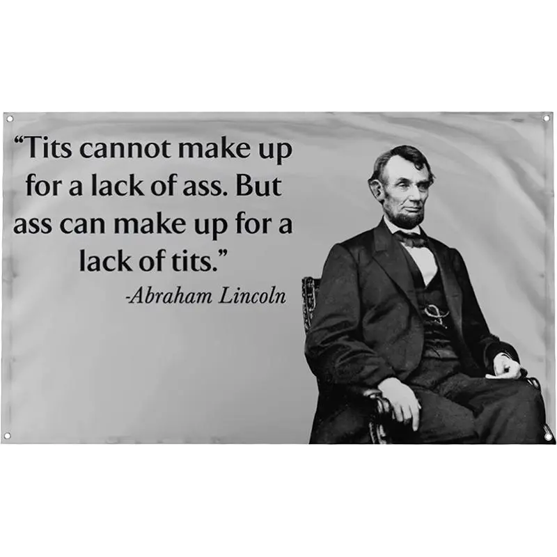 3x5 ft Lincoln Quote Honest Abe Wall Hanging Tapestry, Home Decor & Decoration with 4 Brass Grommets, US Pride Gift for College Dorm - Man Cave Bedroom Banner
