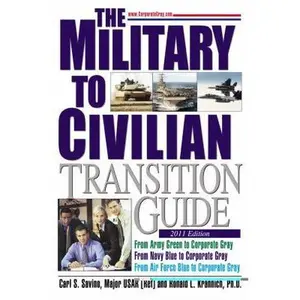 USED-Military-to-Civilian Transition Guide: A Career Transition Guide for Army, Navy, Air Force, Marine, Coast Guard Personnel, and Veterans by Carl S. Savino (Paperback)