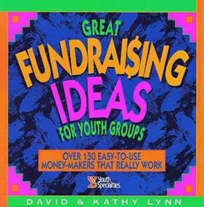 USED-Great Fundraising Ideas for Youth Groups by David Lynn (Paperback)