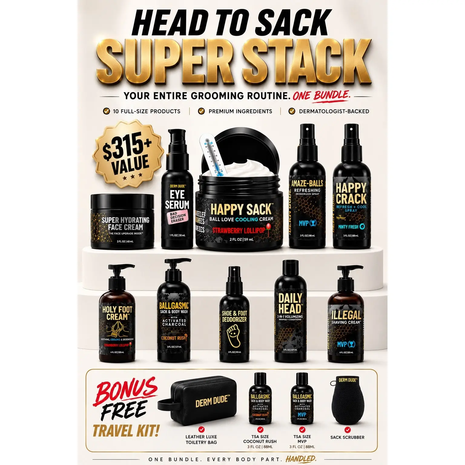 Derm Dude Head To Sack Super Stack- Face, Hair, Balls, Body, Feet & More + Free 4-PC Travel Set Bonus!
