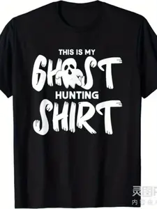 This Is My Shirt for Ghost Hunting, a Humorous Gift for Paranormal Enthusiasts.Unisex T-Shirt Suitable for Both Men And Women, Featuring a Printed Design, Made of Pure, 220G, Perfect for Summer  with Short Sleeves