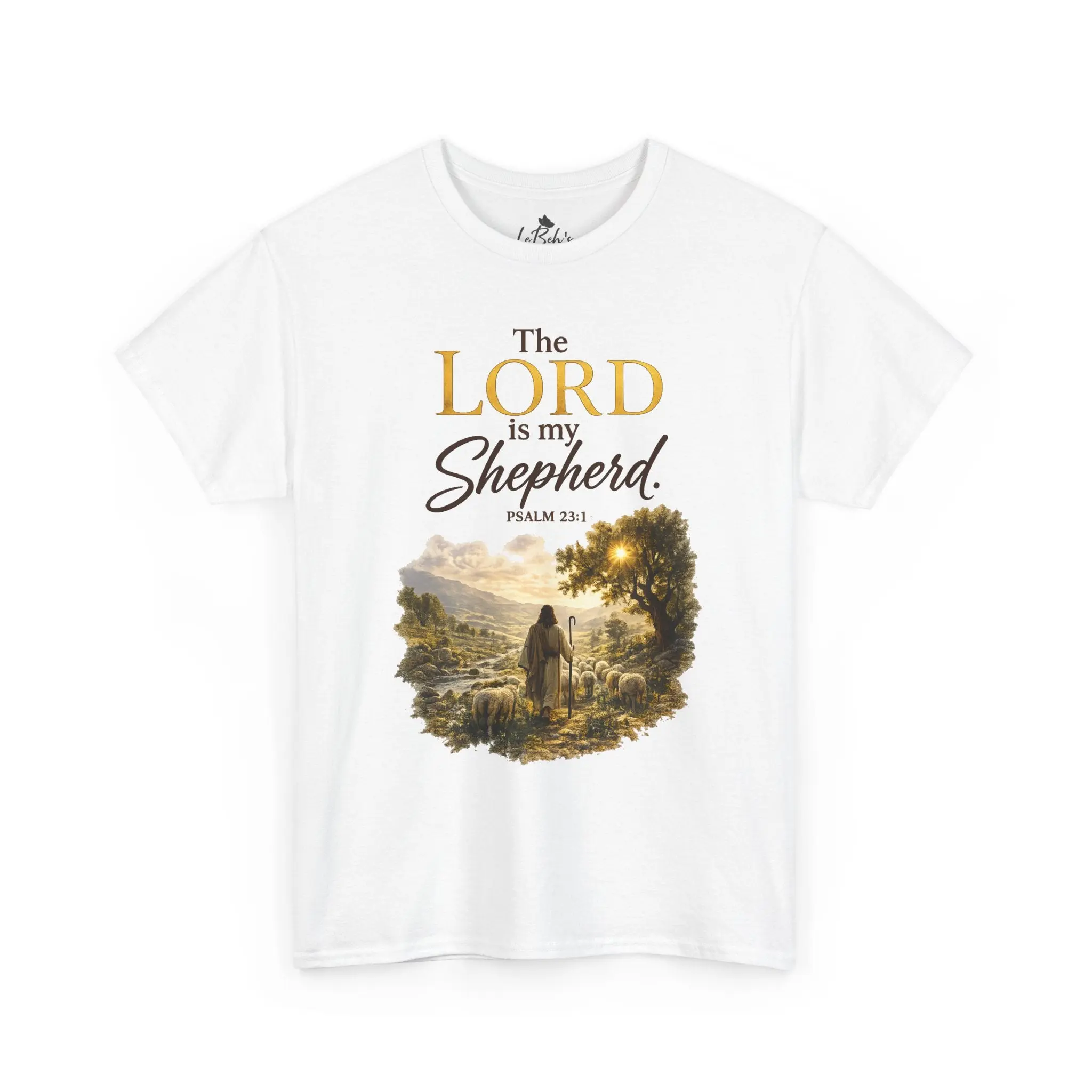 The Lord Is My Shepherd Unisex Tee
