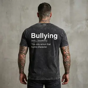Bullying  Funny Wash Tee