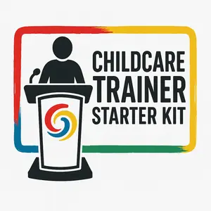 Childcare Trainer's Starter KIt