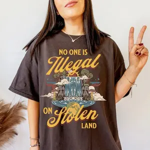 No One is Illegal on Stolen Land T-Shirt - Anti-Racist | Liberal Tee - 100% Cotton, Unisex, Casual, Relaxed Fit, Short Sleeve, Crew Neck - Clothes