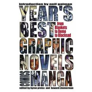 USED Book - The Year's Best Graphic Novels, Comics & Manga: From Blankets to Demo Blacksad by Preiss, Byron (Paperback) - english