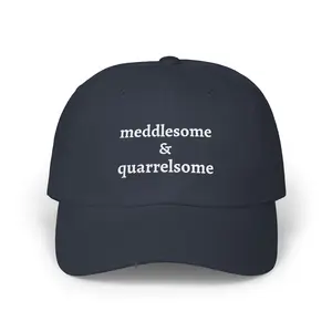Meddlesome & Quarrelsome Embroidered Hat