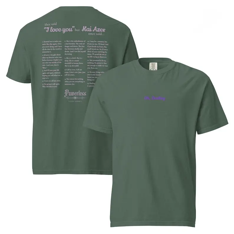 Kai Azer Quotes Embroidered Tee Shirt, Powerless T-Shirt, Official Lauren Roberts Merch, Gift for Book Lover, Reading Shirt