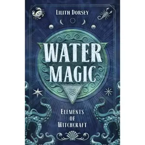 Water Magic (Elements of Witchcraft, 1)