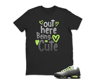 Air Max 95 Big Bubble Neon Yellow Black Cool Grey 2026 OG T Shirt Match Out Here Being Cute, Best Gift ,Adults & Kid, Hoodie , Sweatshirt