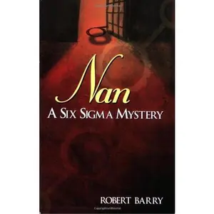 USED Book - Nan: A Six Sigma Mystery by Robert Barry (Paperback) - english