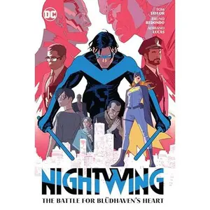 Nightwing Vol.3: The Battle for Bludhavens Heart